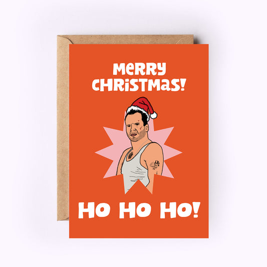Merry Christmas! Ho Ho Ho! - Die Hard Greeting Card