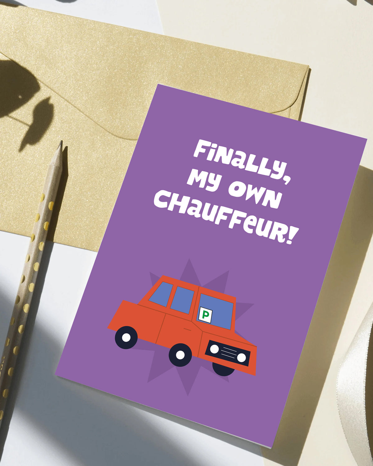 Finally, my own Chauffeur!