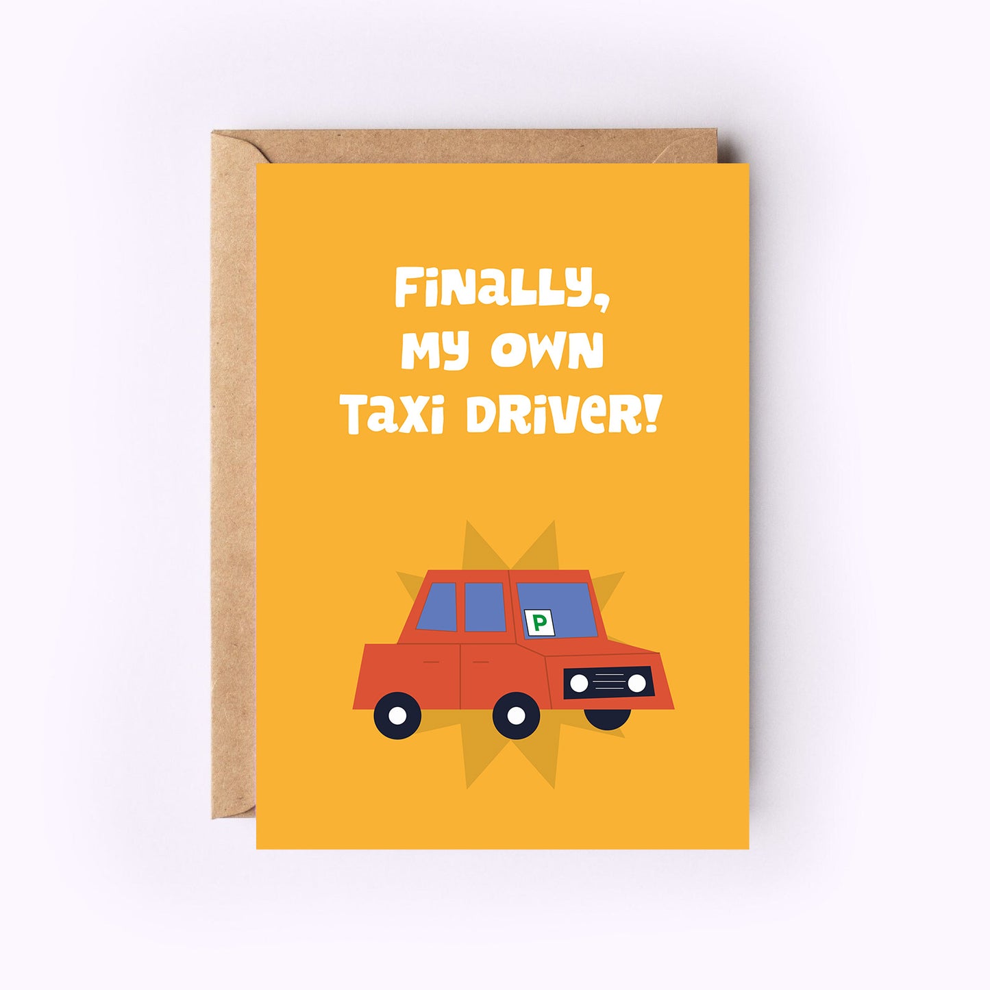 Finally, my own Taxi Driver! Greeting Card