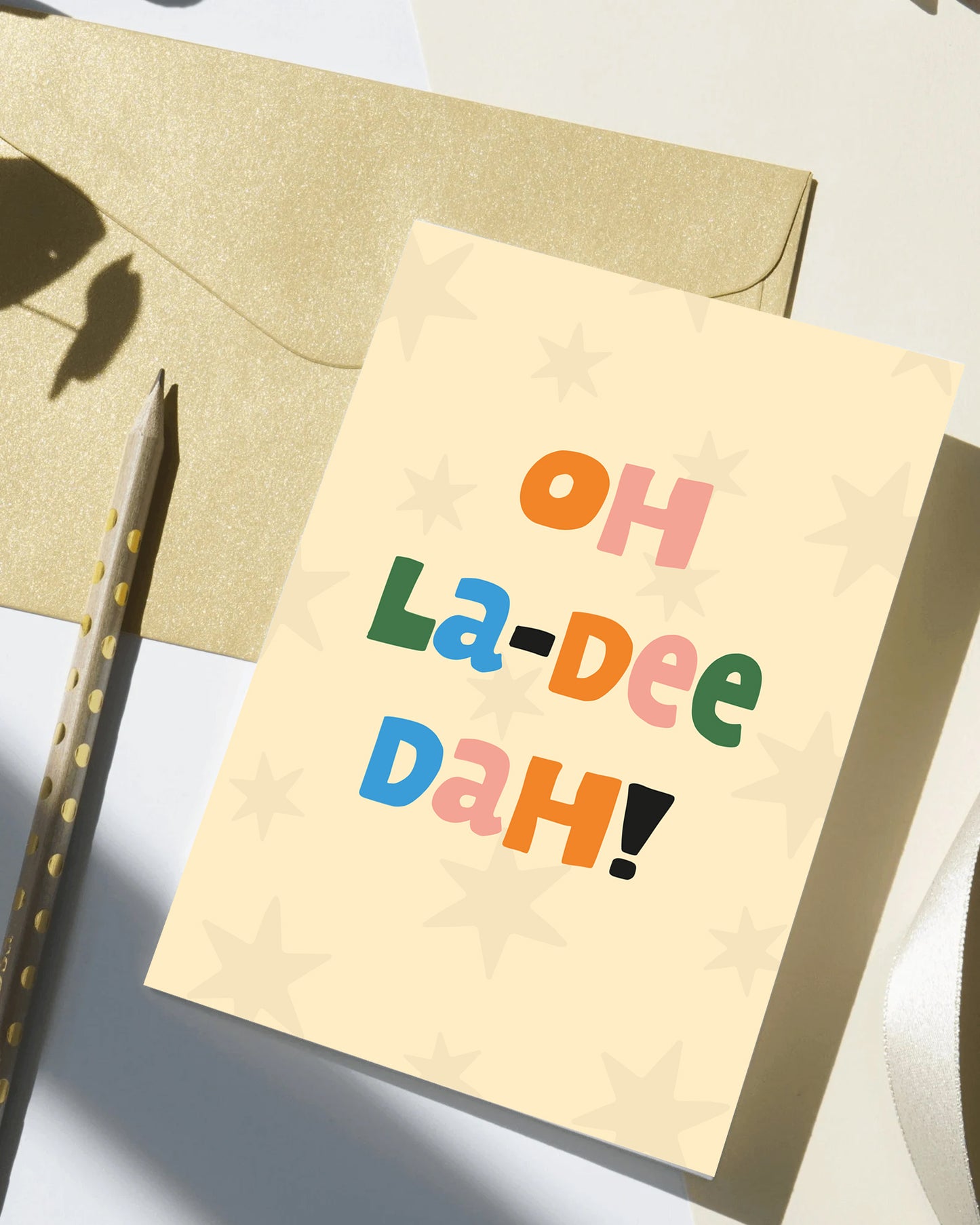 Oh La-dee-Dah! Greeting Card