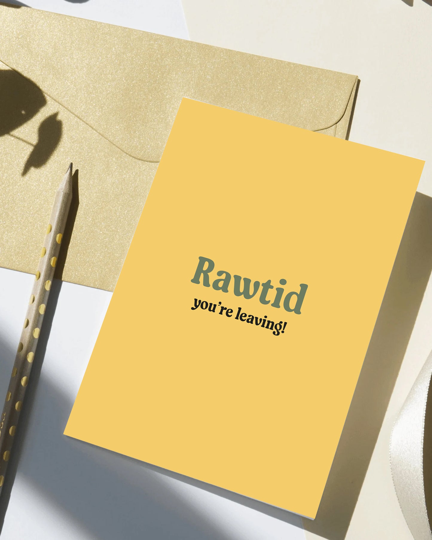 Rawtid you're Leaving