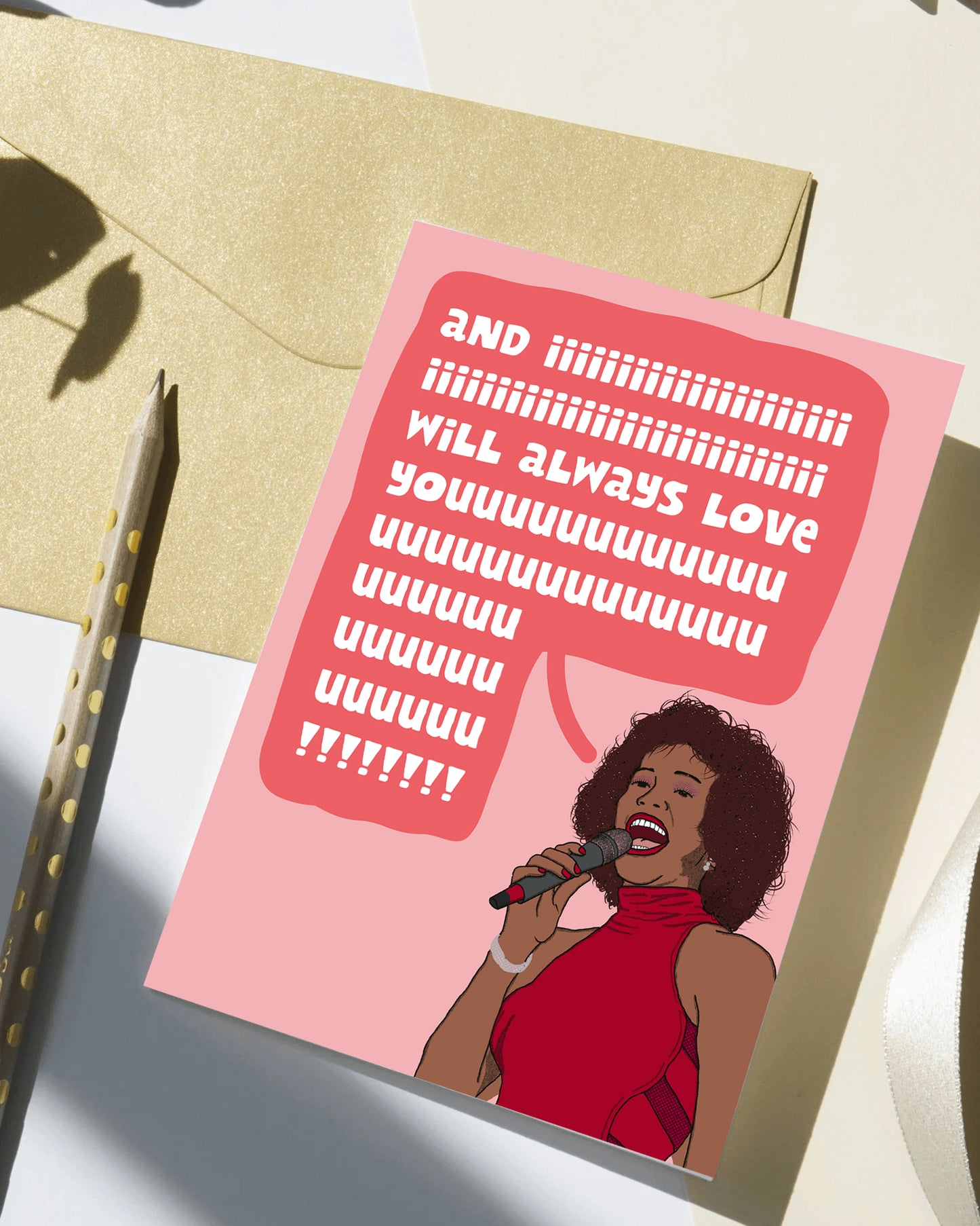 And I will always love you! Greeting Card